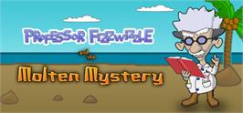 Banner artwork for Professor Fizzwizzle and the Molten Mystery.