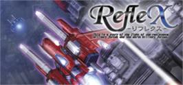 Banner artwork for RefleX.