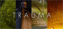 Banner artwork for Trauma.
