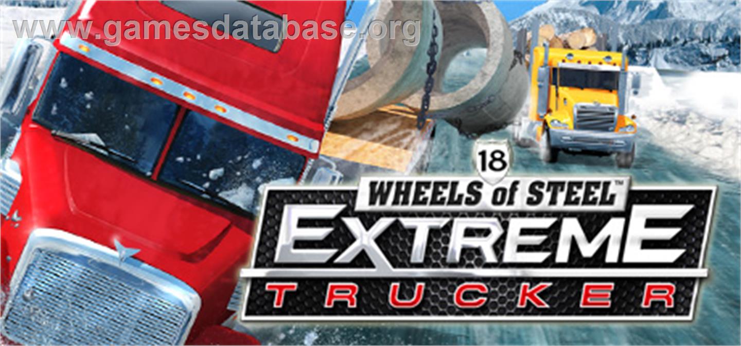 18 Wheels of Steel: Extreme Trucker - Valve Steam - Artwork - Banner