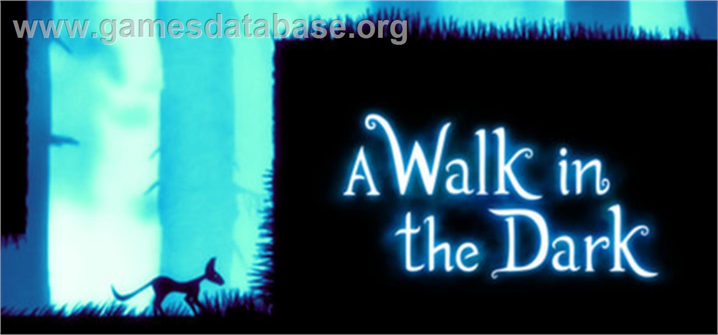 A Walk in the Dark - Valve Steam - Artwork - Banner