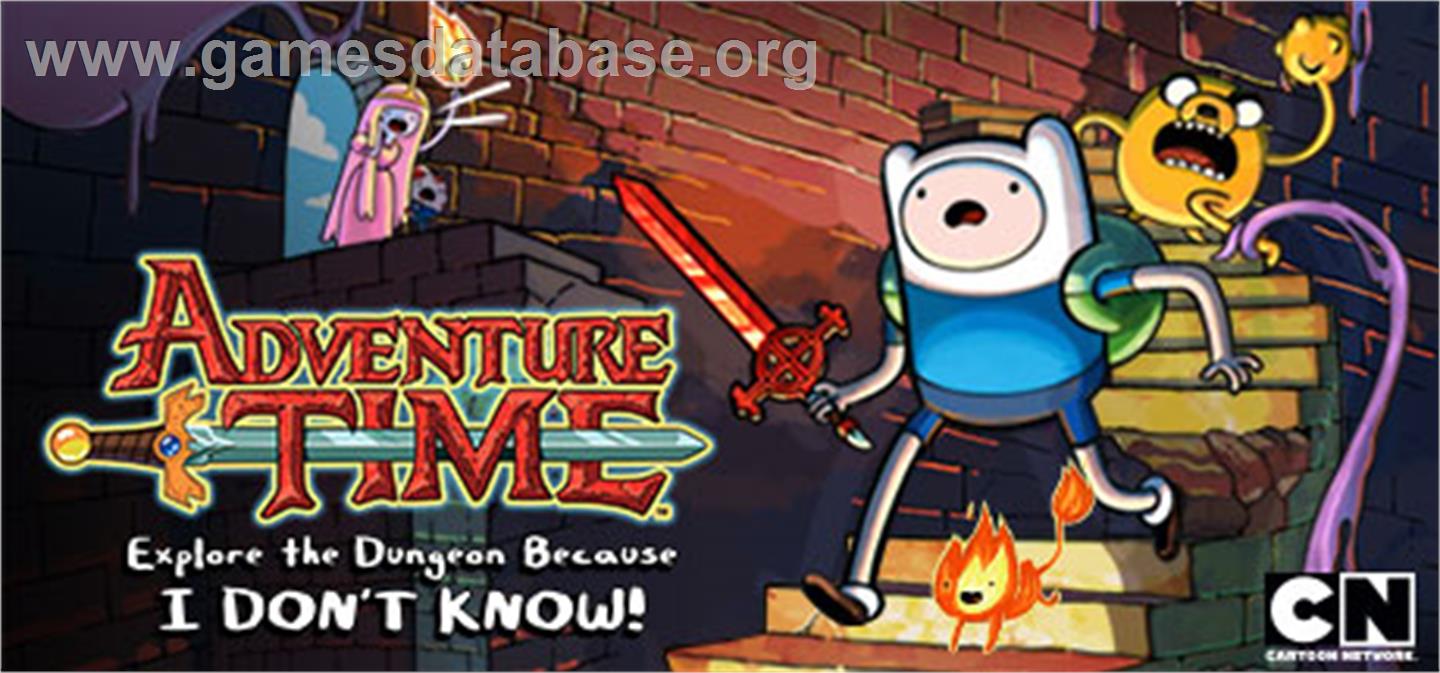 Adventure Time:  Explore the Dungeon Because I DONT KNOW! - Valve Steam - Artwork - Banner