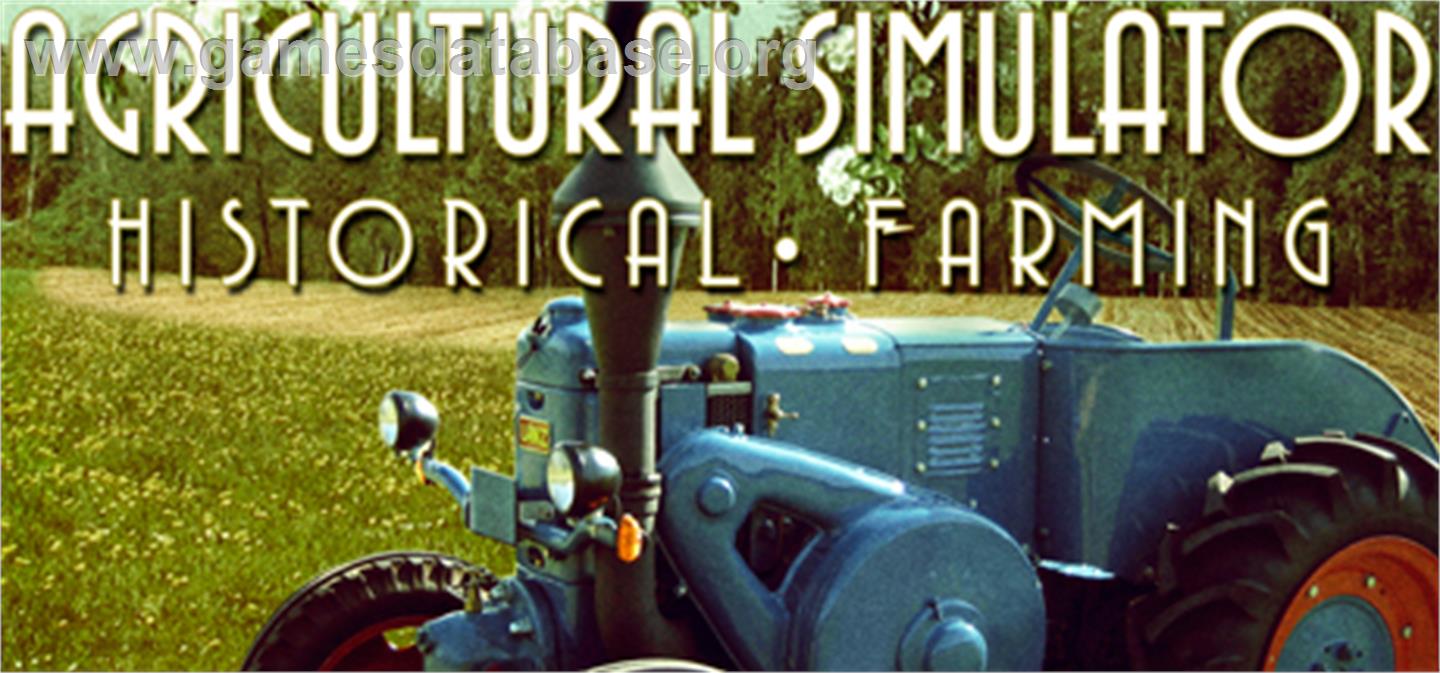 Agricultural Simulator: Historical Farming - Valve Steam - Artwork - Banner