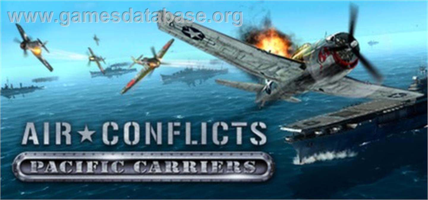 Air Conflicts: Pacific Carriers - Valve Steam - Artwork - Banner