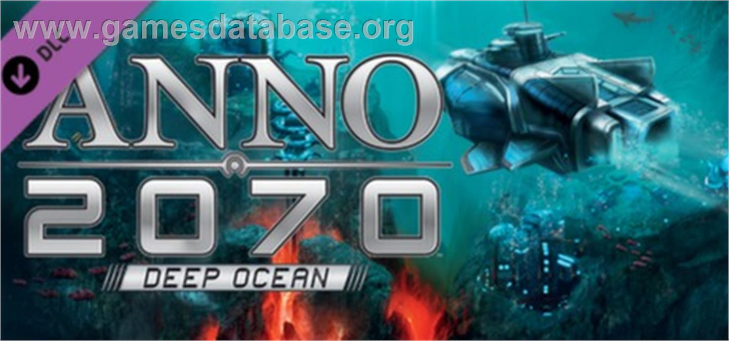 Anno 2070 - Deep Ocean - Valve Steam - Artwork - Banner