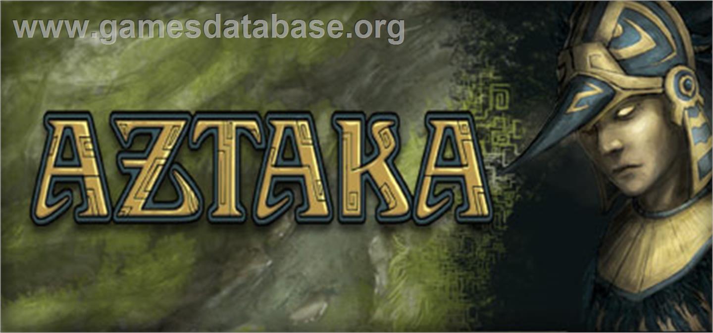 Aztaka - Valve Steam - Artwork - Banner
