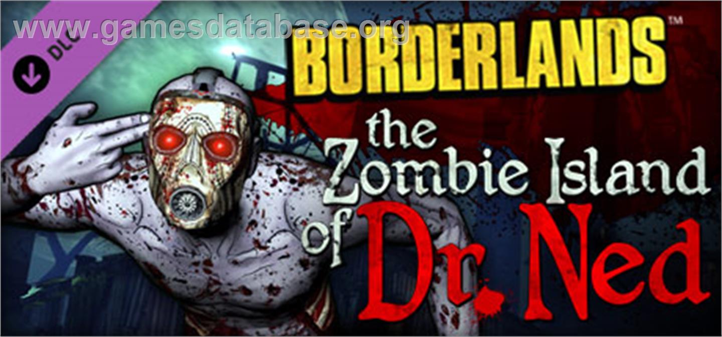 Borderlands: The Zombie Island of Dr. Ned - Valve Steam - Artwork - Banner