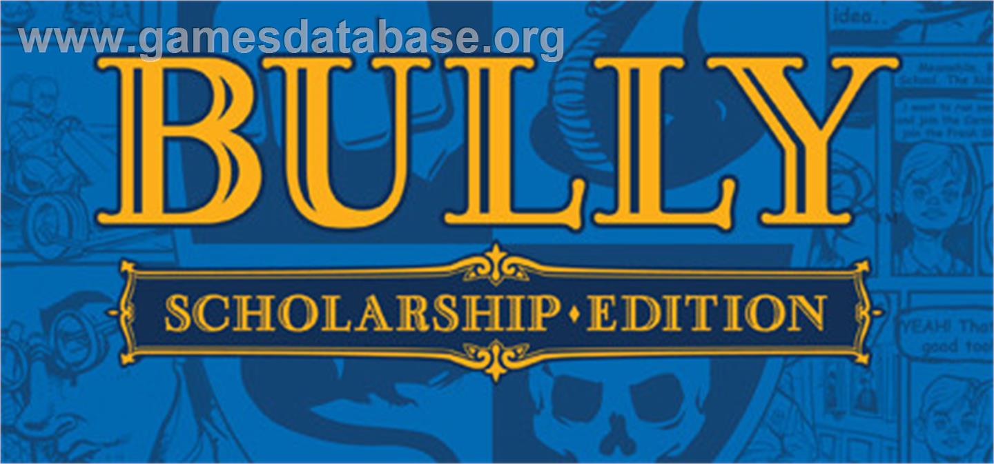Bully: Scholarship Edition - Valve Steam - Artwork - Banner