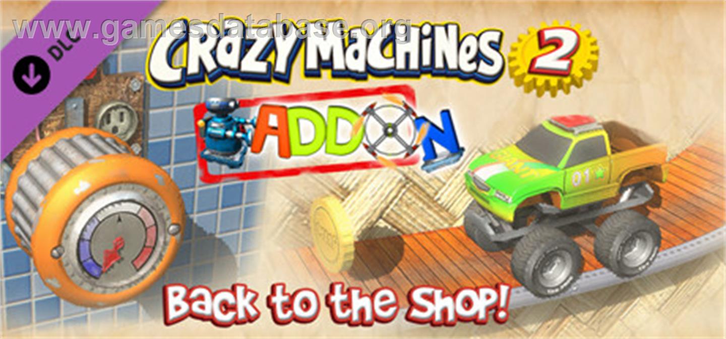 Crazy Machines 2: Back to the Shop Add-On - Valve Steam - Artwork - Banner