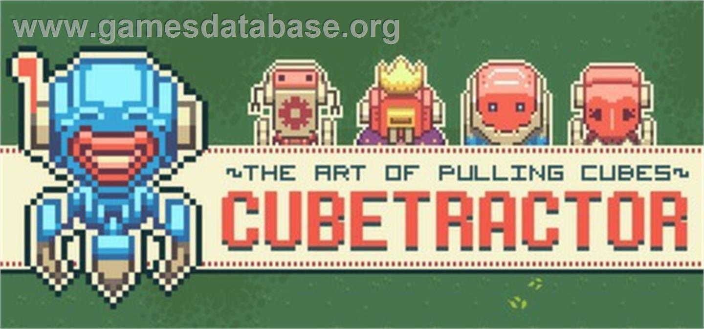 Cubetractor - Valve Steam - Artwork - Banner