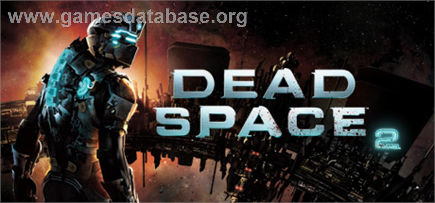 Dead Space 2 - Valve Steam - Artwork - Banner