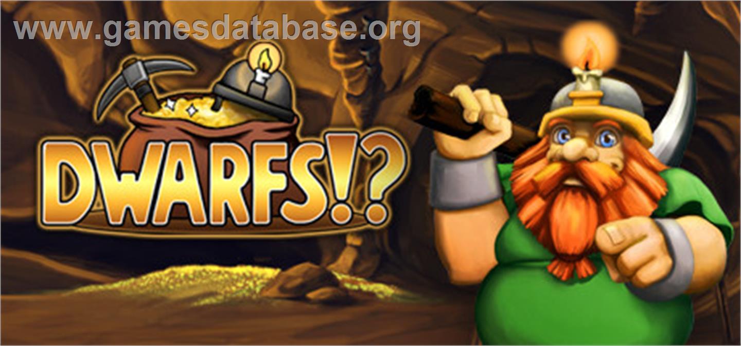 Dwarfs!? - Valve Steam - Artwork - Banner