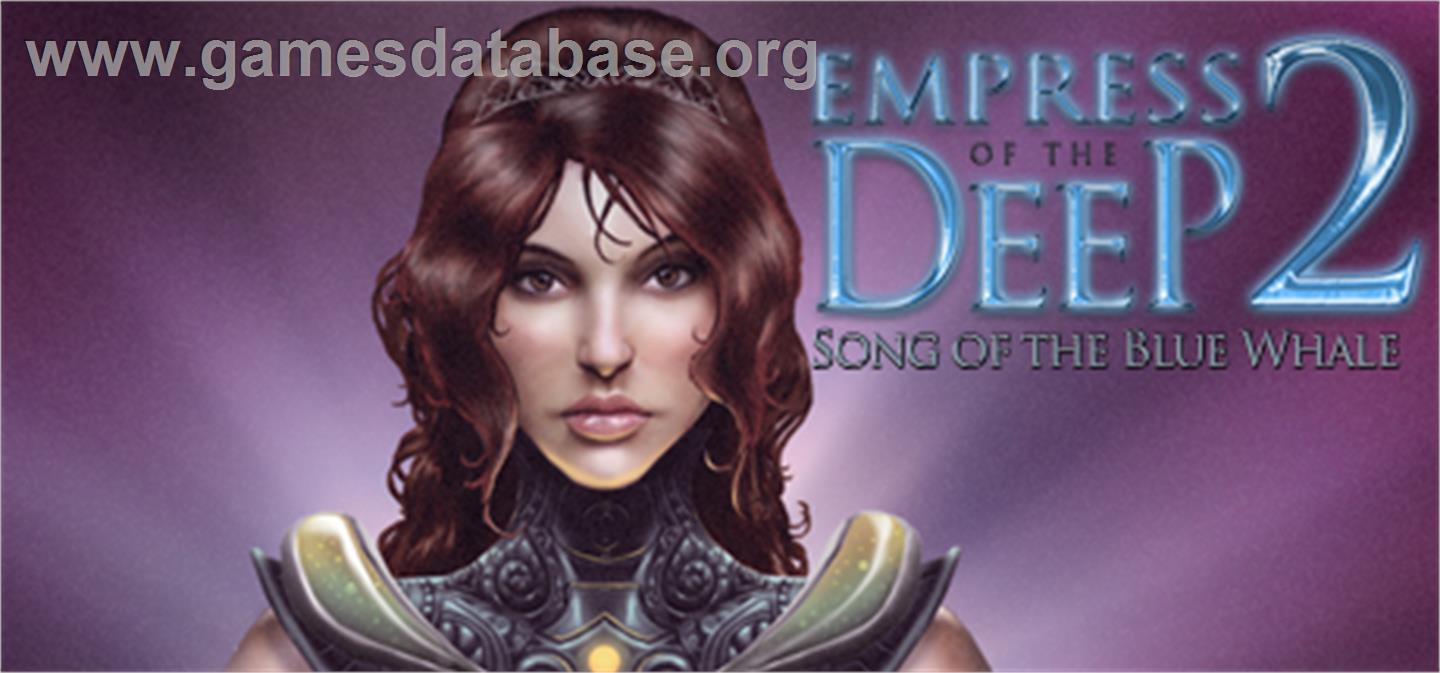 Empress Of The Deep 2: Song Of The Blue Whale - Valve Steam - Artwork - Banner