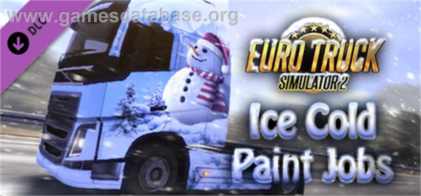 Euro Truck Simulator 2 - Ice Cold Paint Jobs Pack - Valve Steam - Artwork - Banner