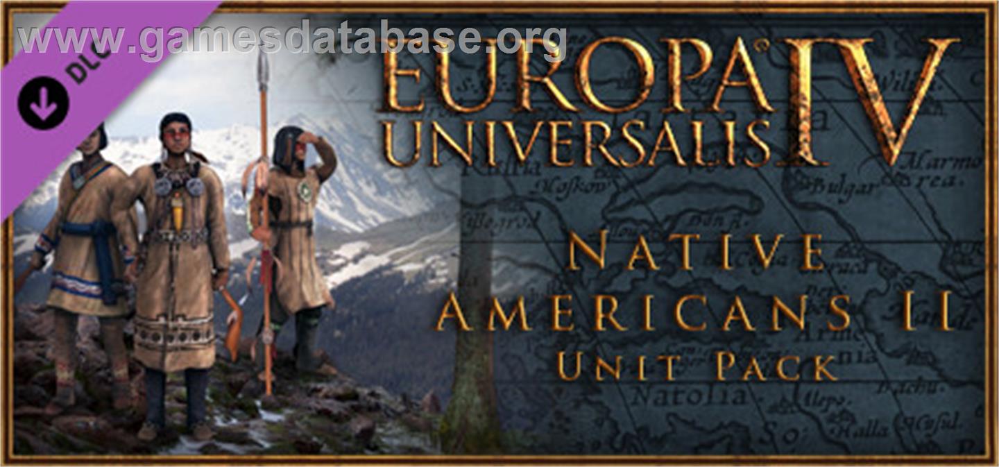 Europa Universalis IV: Native Americans II Unit Pack - Valve Steam - Artwork - Banner