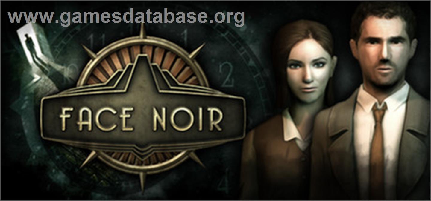 Face Noir - Valve Steam - Artwork - Banner
