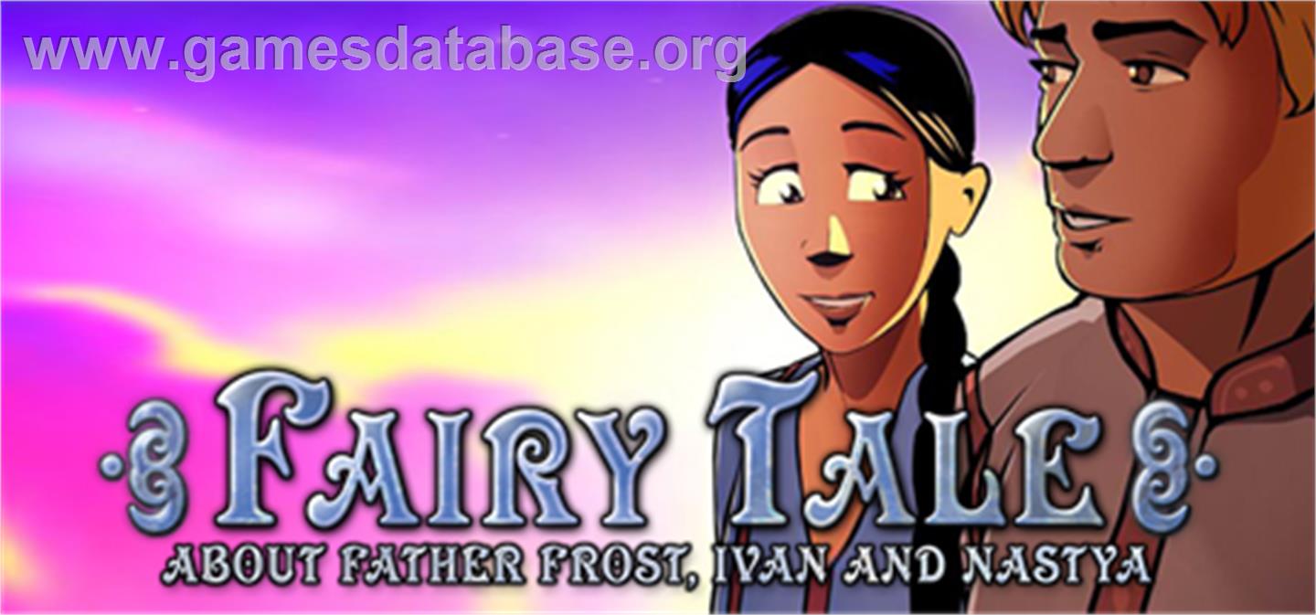 Fairy Tale About Father Frost, Ivan and Nastya - Valve Steam - Artwork - Banner