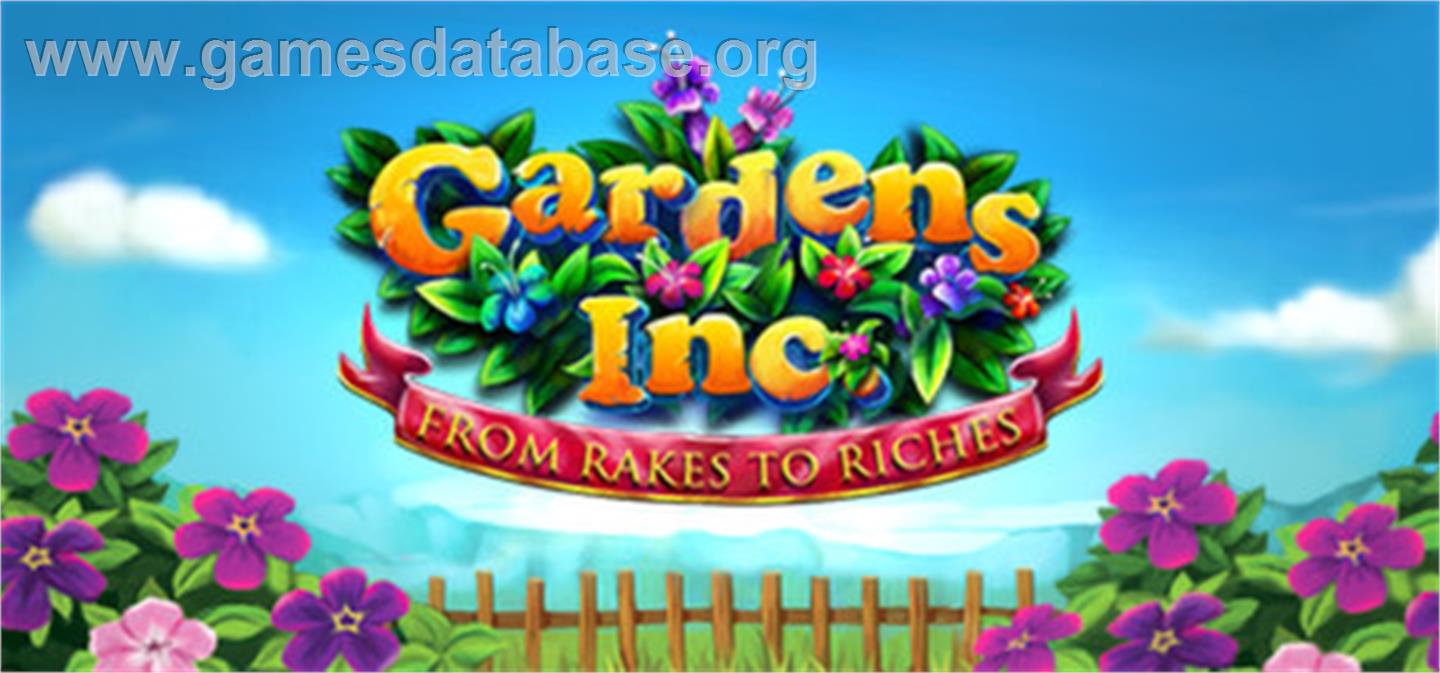 Gardens Inc.  From Rakes to Riches - Valve Steam - Artwork - Banner