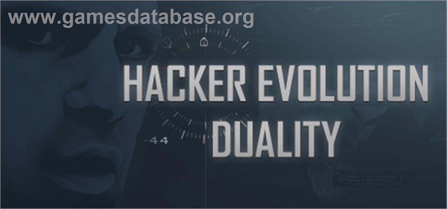 Hacker Evolution Duality - Valve Steam - Artwork - Banner