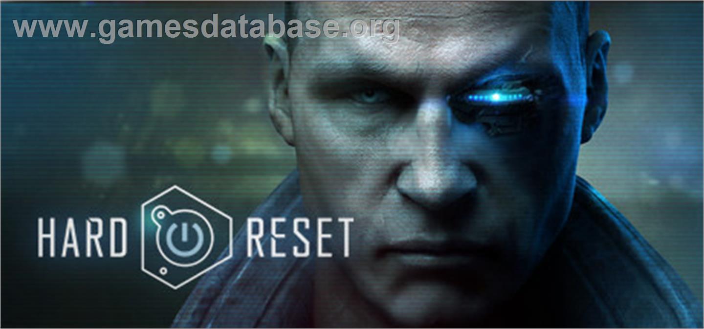 Hard Reset Extended Edition - Valve Steam - Artwork - Banner