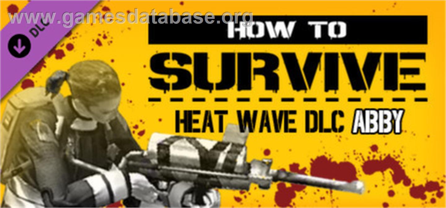 Heat Wave DLC - Abby's pack - Valve Steam - Artwork - Banner