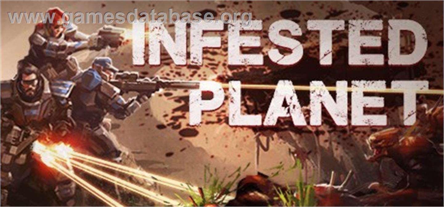 Infested Planet - Valve Steam - Artwork - Banner