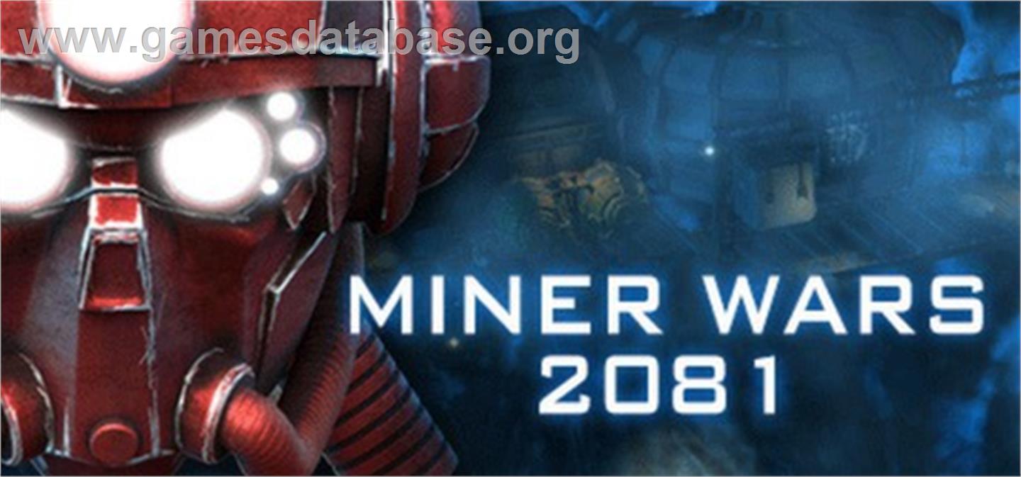 Miner Wars 2081 - Valve Steam - Artwork - Banner