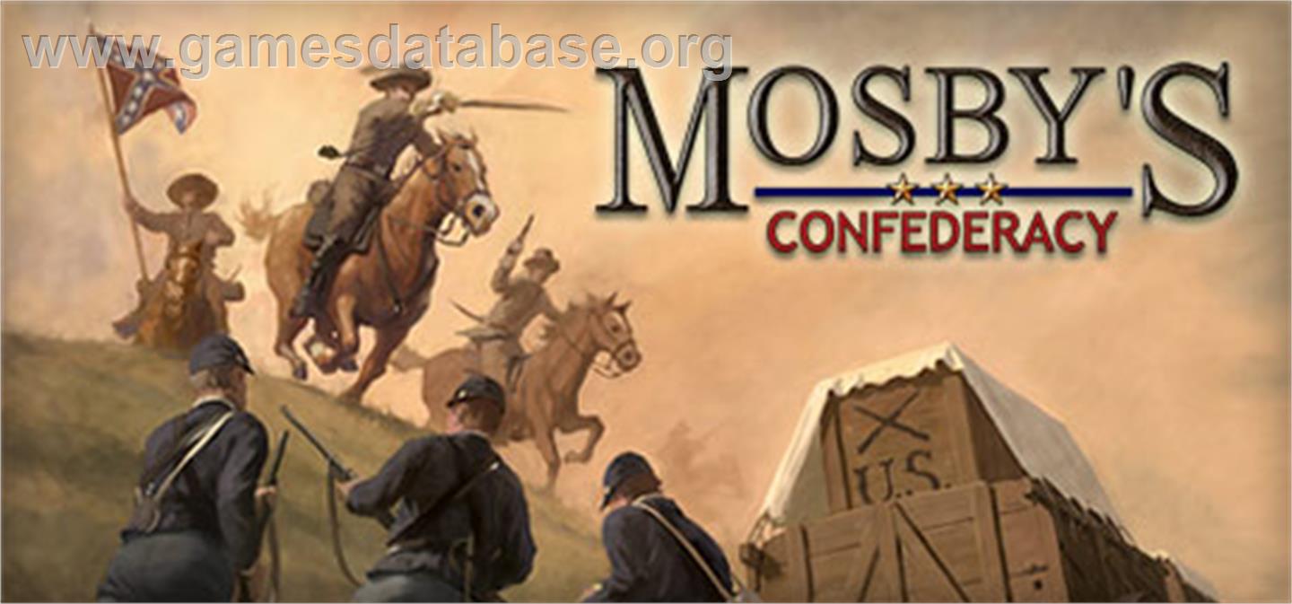 Mosby's Confederacy - Valve Steam - Artwork - Banner