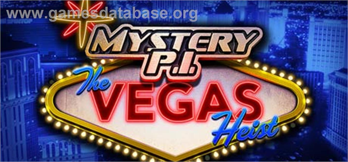 Mystery P.I. - The Vegas Heist - Valve Steam - Artwork - Banner
