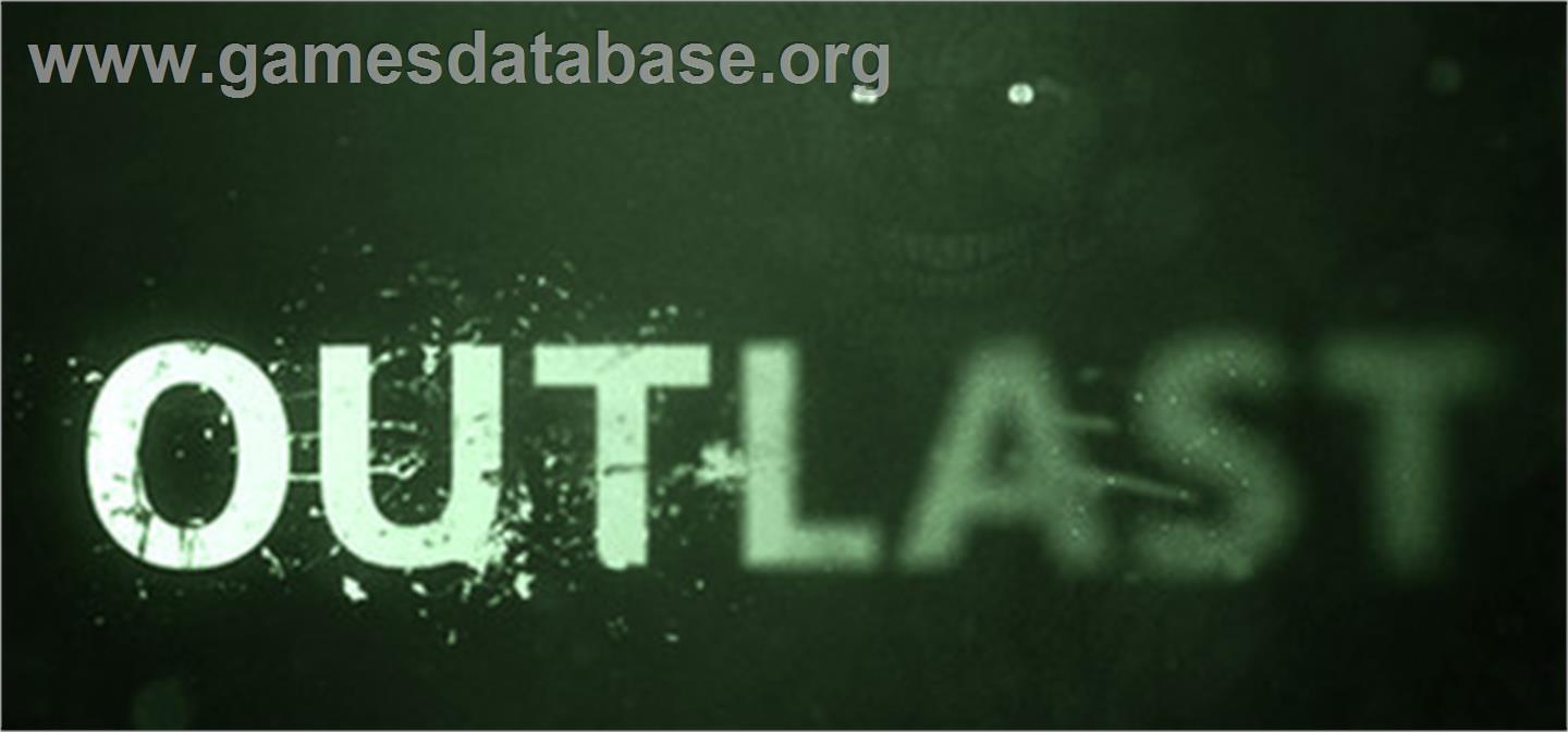 Outlast - Valve Steam - Artwork - Banner