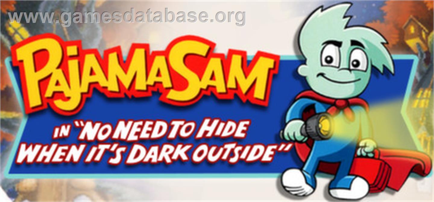 Pajama Sam: No Need to Hide When It's Dark Outside - Valve Steam - Artwork - Banner