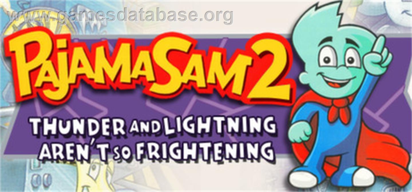 Pajama Sam 2: Thunder and Lightning Aren't So Frightening - Valve Steam - Artwork - Banner