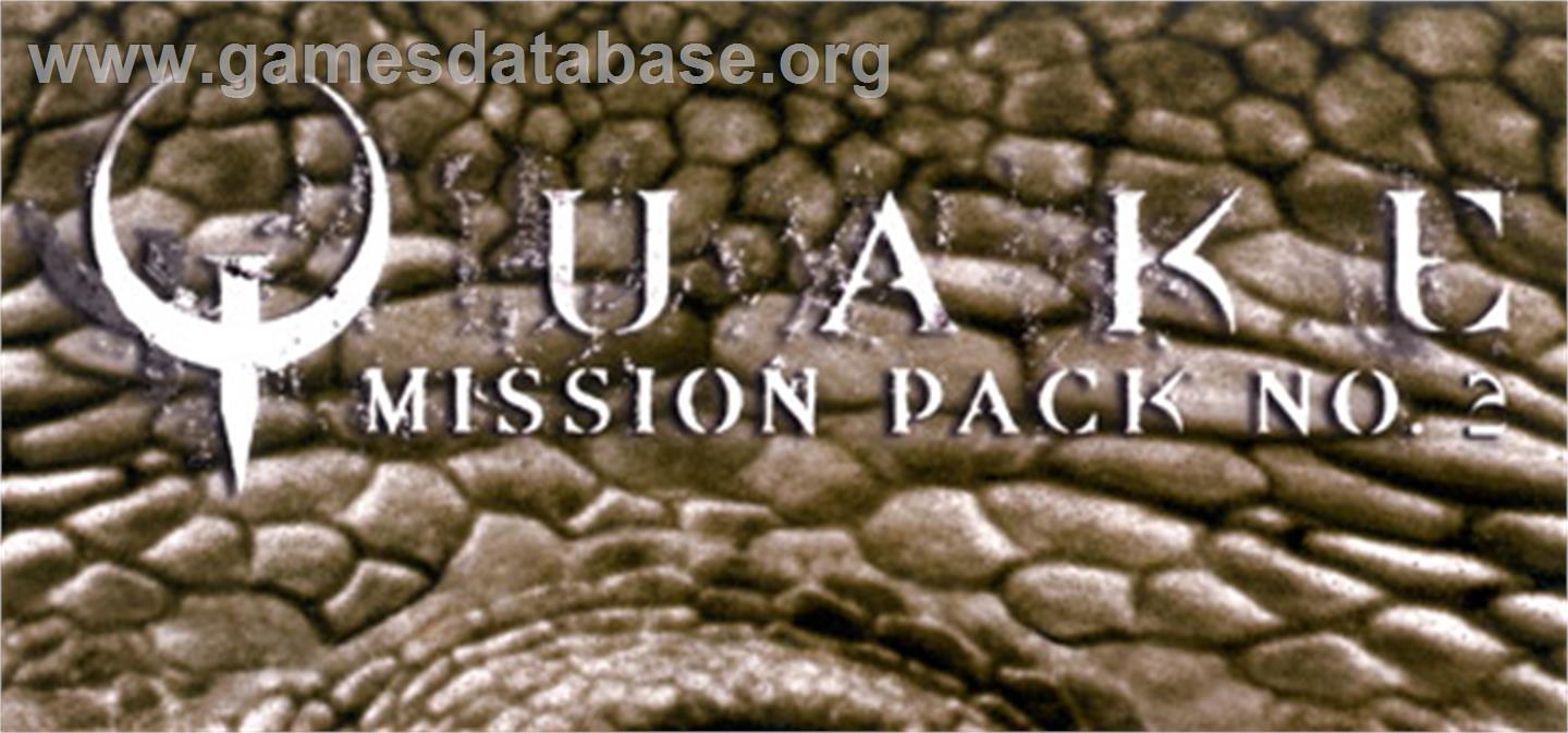 QUAKE Mission Pack 2: Dissolution of Eternity - Valve Steam - Artwork - Banner