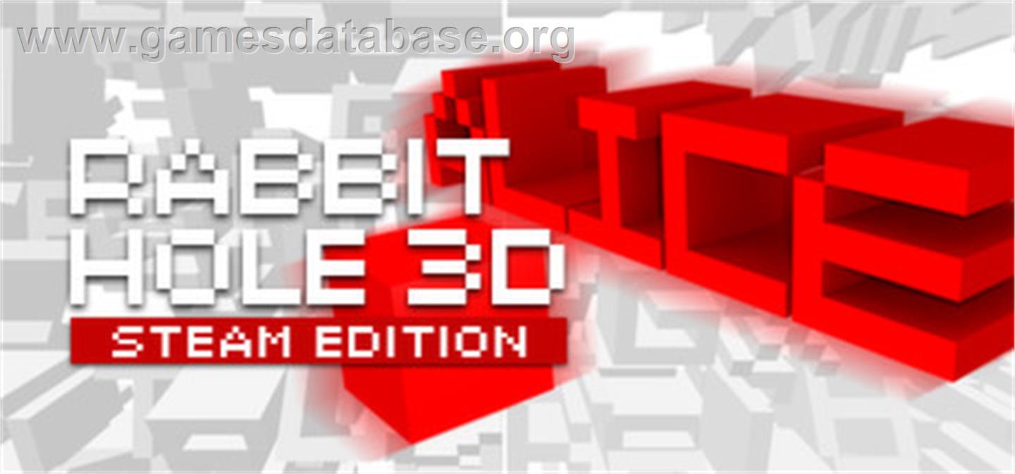 Rabbit Hole 3D: Steam Edition - Valve Steam - Artwork - Banner
