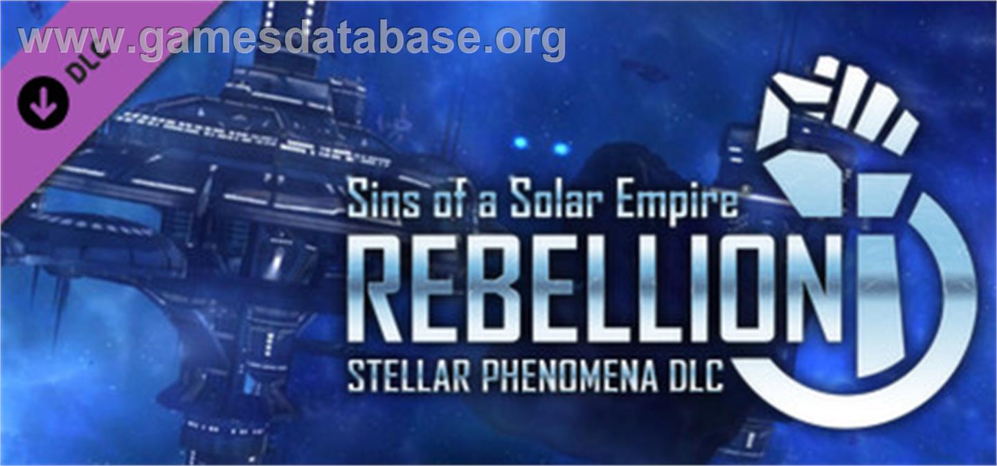 Sins of a Solar Empire®: Rebellion - Stellar Phenomena - Valve Steam - Artwork - Banner