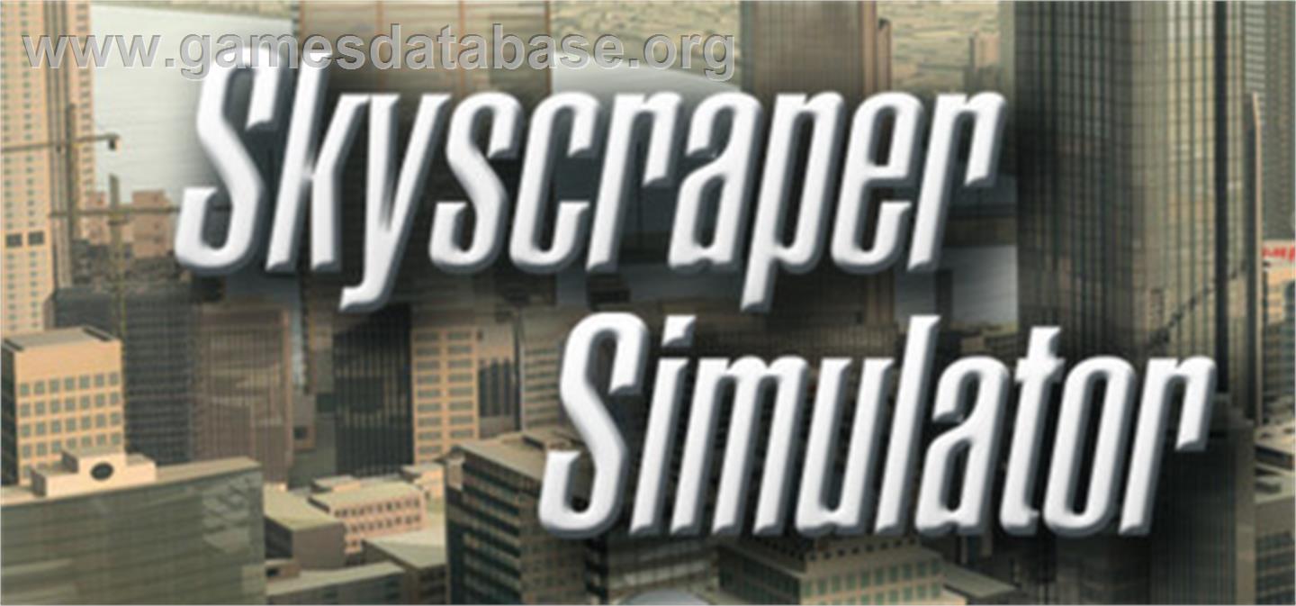 Skyscraper Simulator - Valve Steam - Artwork - Banner