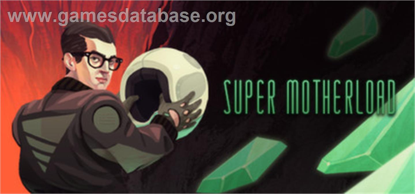 Super Motherload - Valve Steam - Artwork - Banner