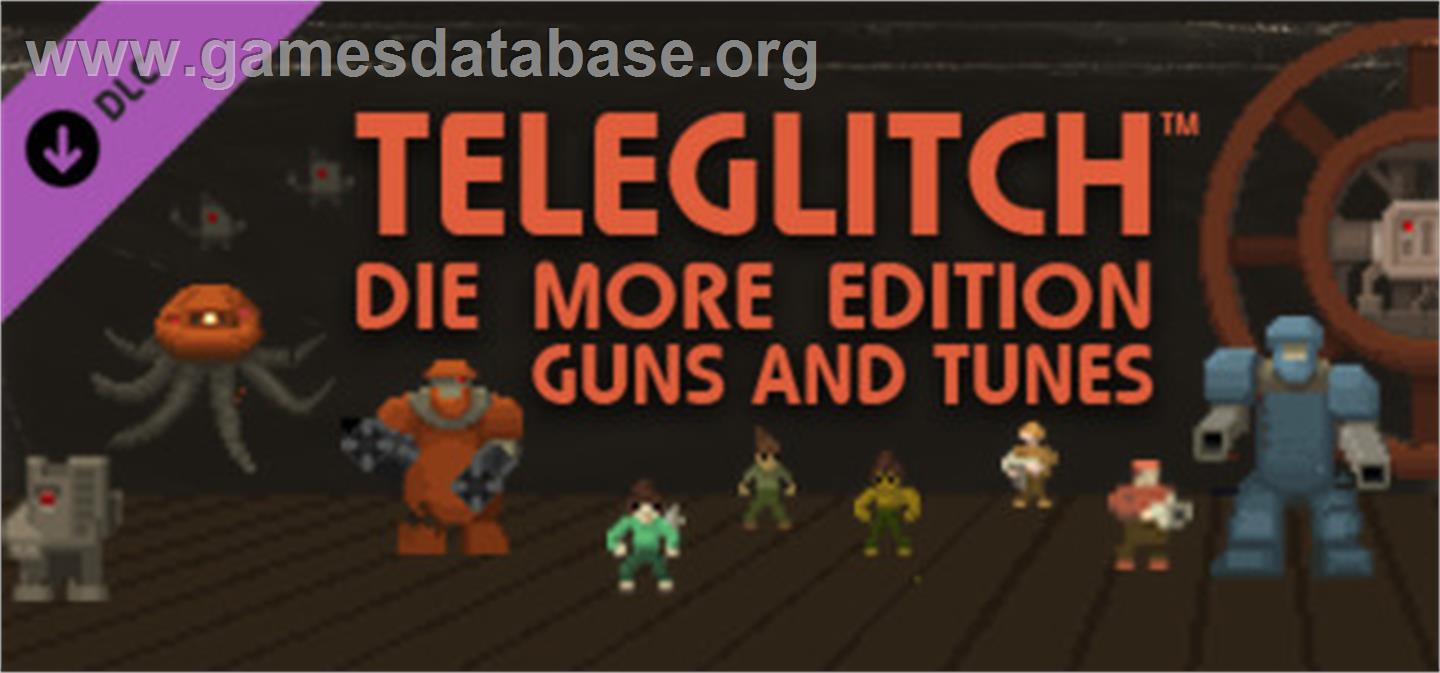 Teleglitch: Guns and Tunes - Valve Steam - Artwork - Banner