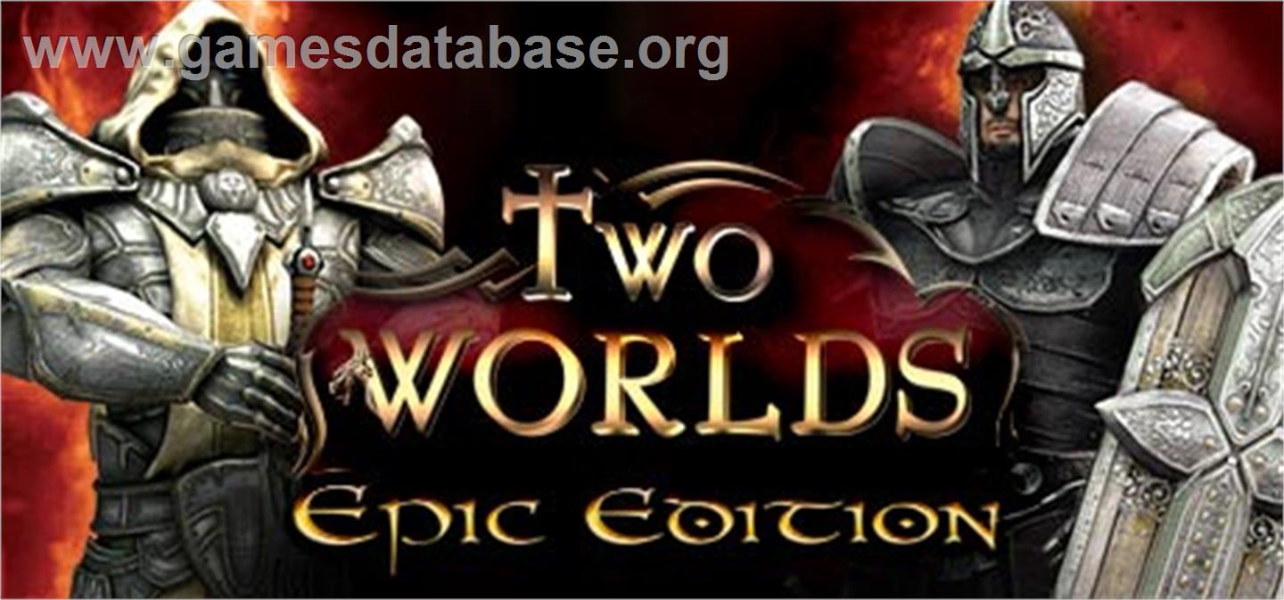 Two Worlds Epic Edition - Valve Steam - Artwork - Banner