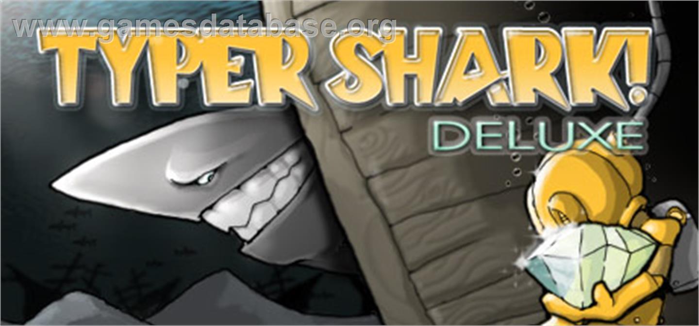 Typer Shark! Deluxe - Valve Steam - Artwork - Banner