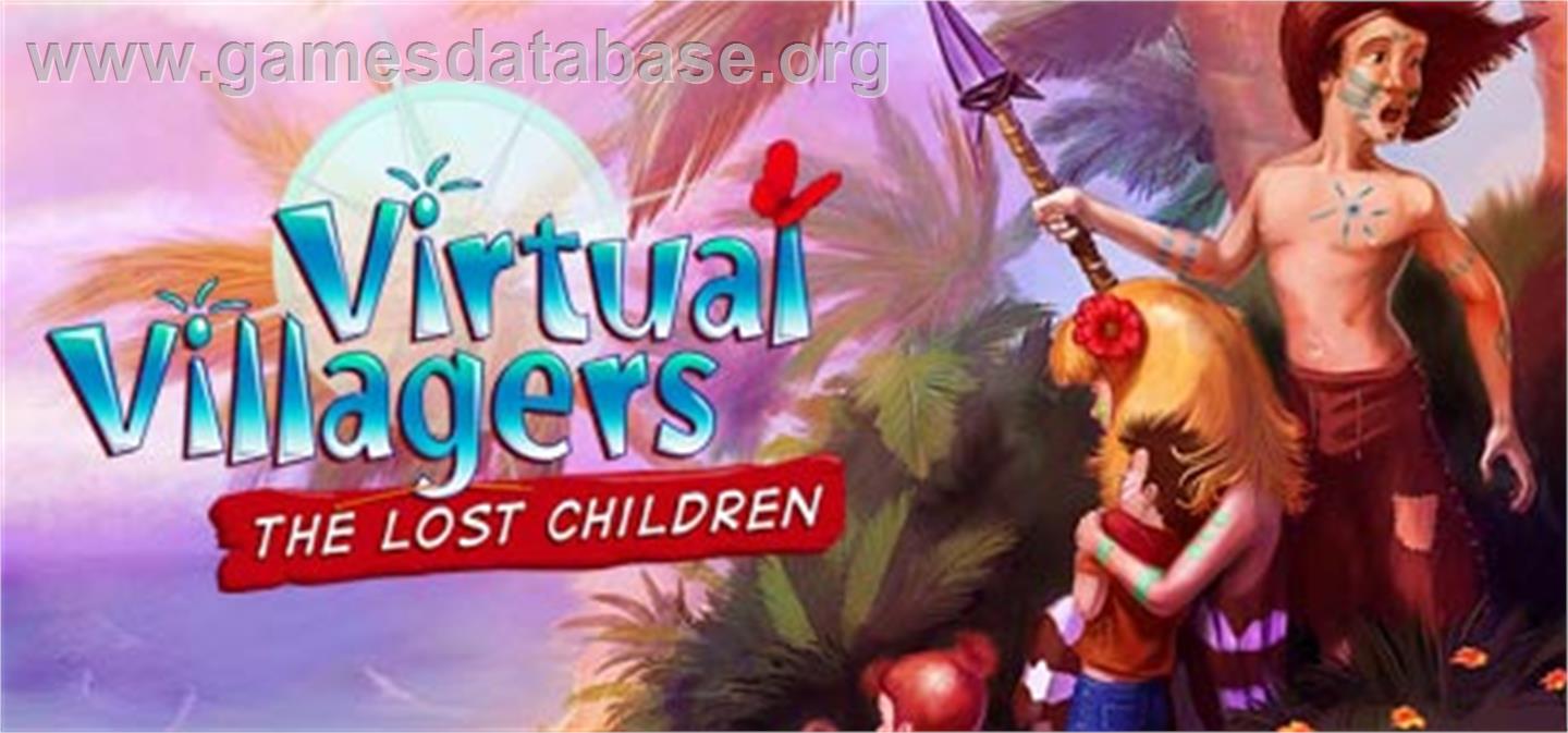 Virtual Villagers: The Lost Children - Valve Steam - Artwork - Banner