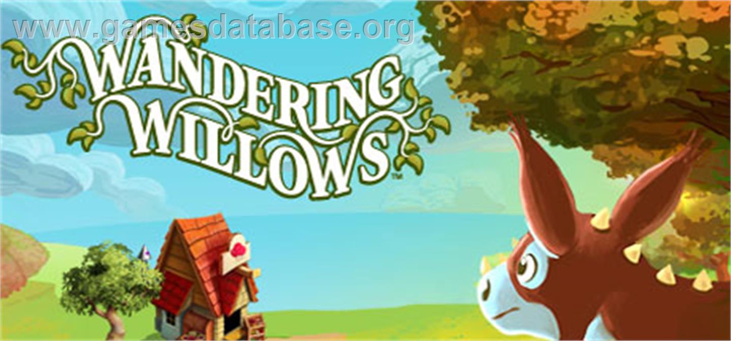 Wandering Willows - Valve Steam - Artwork - Banner