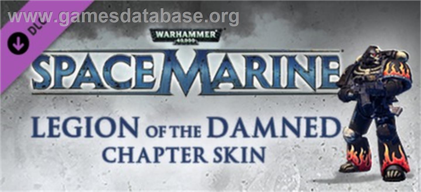 Warhammer 40,000: Space Marine - Legion of the Damned Armour Set - Valve Steam - Artwork - Banner