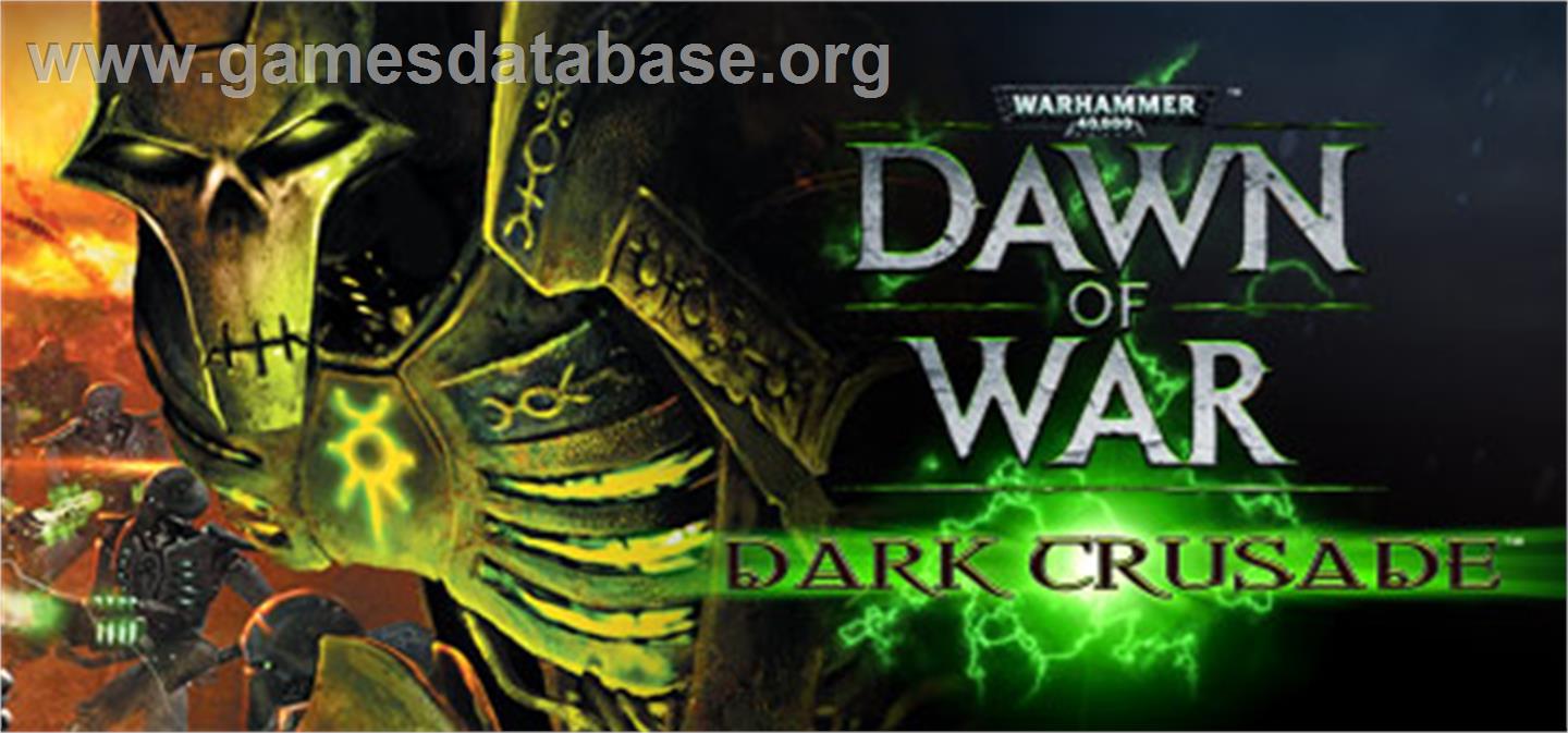 Warhammer® 40,000: Dawn of War® - Dark Crusade - Valve Steam - Artwork - Banner