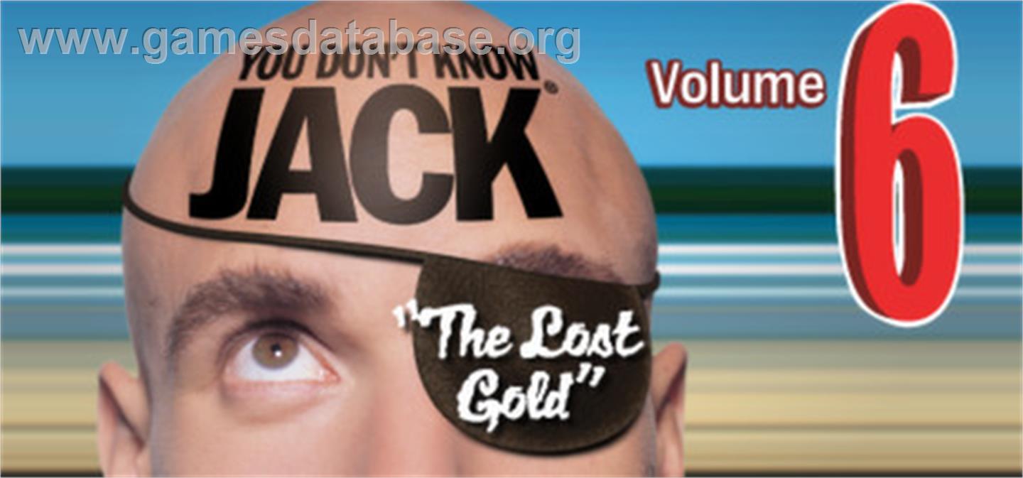 YOU DON'T KNOW JACK Vol. 6 The Lost Gold - Valve Steam - Artwork - Banner