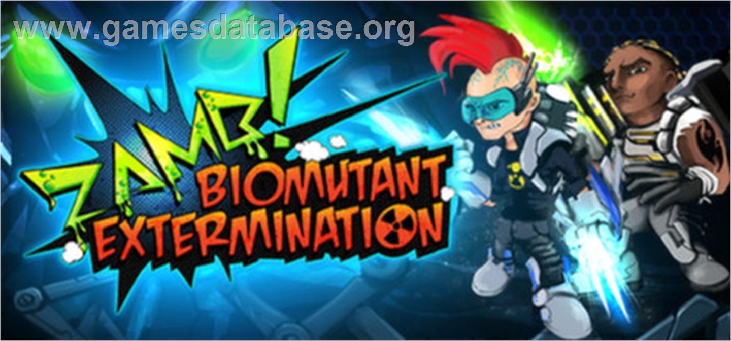 ZAMB! Biomutant Extermination - Valve Steam - Artwork - Banner