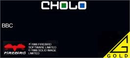 Top of cartridge artwork for Cholo on the Acorn BBC Micro.