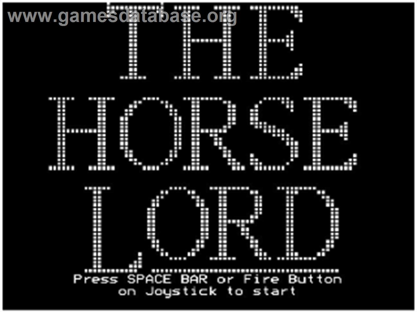 Horse Lord, The - Acorn BBC Micro - Artwork - Title Screen