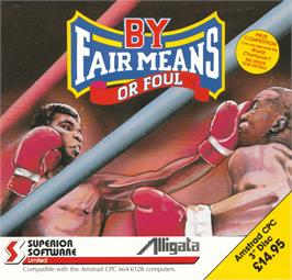 Box cover for By Fair Means or Foul on the Amstrad CPC.