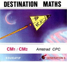 Box cover for Destination Maths - CM1-CM2 on the Amstrad CPC.